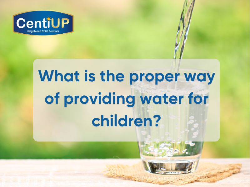 What is the proper way of providing water for children? Some tips for parents